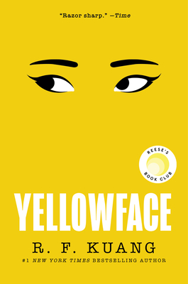 Yellowface: A Reese's Book Club Pick By R. F. Kuang Cover Image