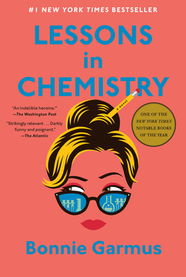 Lessons in Chemistry: A Novel By Bonnie Garmus Cover Image