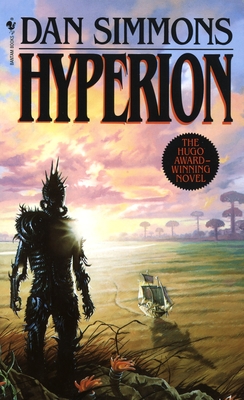 Hyperion (Hyperion Cantos #1) By Dan Simmons Cover Image