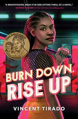Burn Down, Rise Up By Vincent Tirado Cover Image