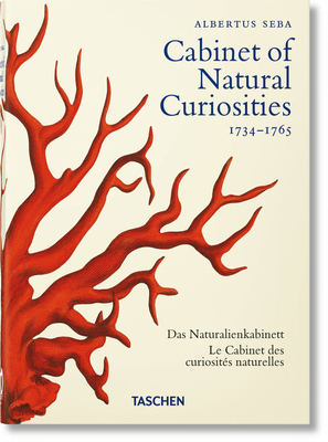 Seba. Cabinet of Natural Curiosities. 40th Ed. By Irmgard Müsch, Jes Rust, Rainer Willmann Cover Image