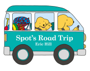 Spot's Road Trip By Eric Hill, Eric Hill (Illustrator) Cover Image