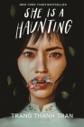 She Is a Haunting By Trang Thanh Tran Cover Image