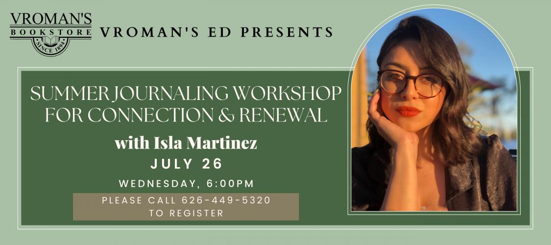 Vroman's Ed with Isla Martinez class details for July 26th at 6pm